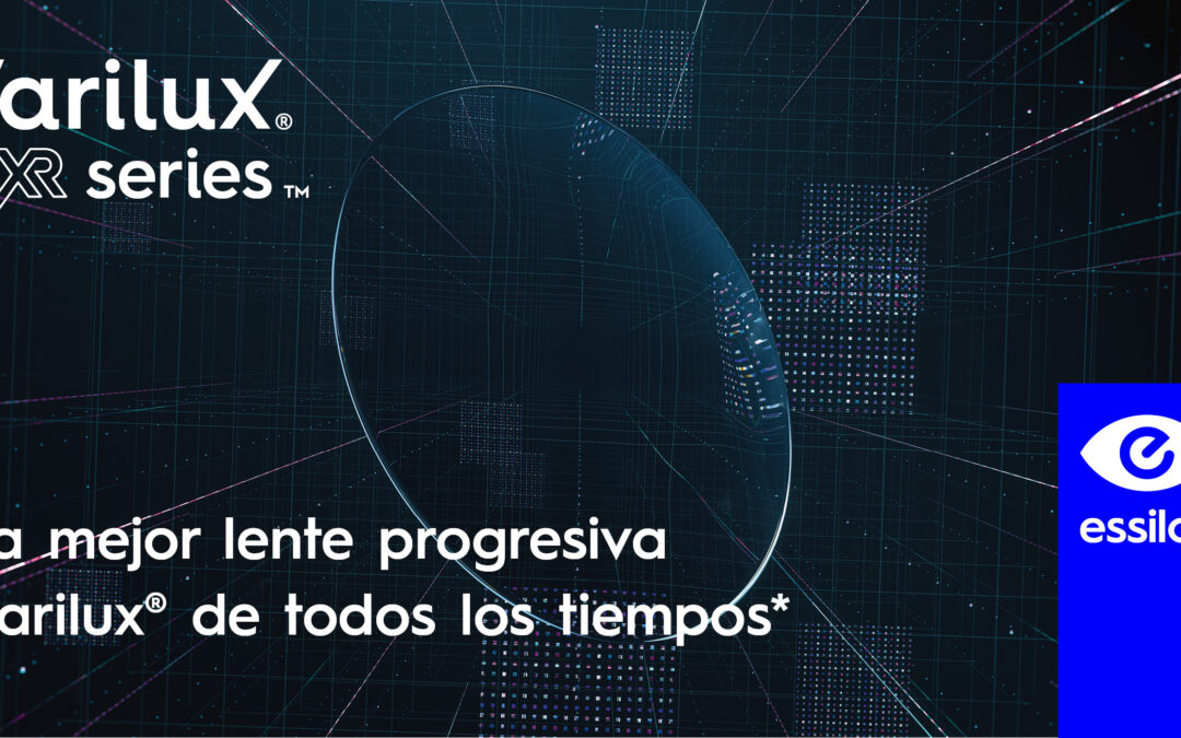 Varilux XR: Las mejores lentes progresivas en La Almunia, España